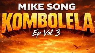 Mike Song - WANANGU (Kombolela Ep Vol.3)