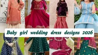 Baby girl wedding dress designs 2026/ Baby girl fancy dress designs 2026