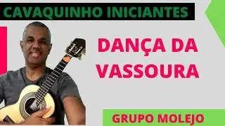 CAVAQUINHO INICIANTE GRUPO MOLEJO DANÇA DA VASSOURA