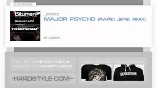 New Release | JeFFiZ - Major Psycho (Rapid Jerk Rmx)