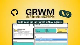Создайте свой профиль на Github с помощью ИИ-агентов | GRWM | Демонстрационное видео