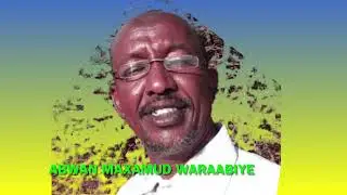 Abwan maxamuud waraabiye maansadii (doobir xumo)