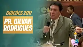 Gide&otilde;es 2011 | Gilvan Rodrigues [Congresso dos Gide&otilde;es Mission&aacute;rios]