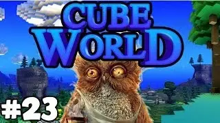 Let's Play Cube World Ep. 23 - Reboot Reboot