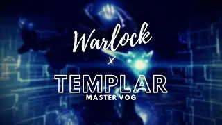 Destiny 2 - Master VoG Templar Challenge (Warlock)