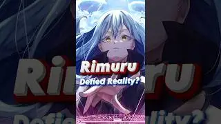 Tensura: Rimuru's Control over Space and Time! #anime #slime #thattimeigotreincarnatedasaslime