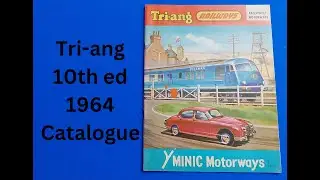 Triang 1964 10th Ed model railway catalogue full look through from Mangley Town #ModelRailway