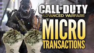 Micro Transactions in Advanced Warfare?!