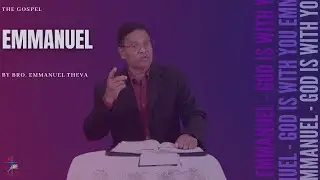 The Gospel | Emmanuel