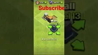 I got a level 13 wall in clash of clans (enemy)