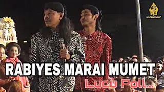 RABIYES MARAI MUMET  || EDISI LAWASAN