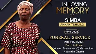 FUNERAL SERVICE OF MRS SIMBA ANNAH TSHILILO