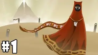 Journey - Walkthrough - Part 1 (PS4 Pro HD) [1080p60FPS]