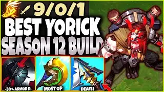 The Best New Season 12 Yorick Build-Guide to Always CARRY 🔥 LoL Top Yorick Preseason 2022 Gameplay