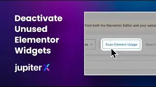 How to Deactivate Unused Elementor Widgets in Jupiter X