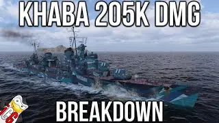 World of Warships - 205k Khabarovsk Game Breakdown