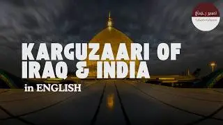 Kaarguzaari of Iraq & India (Engliah)