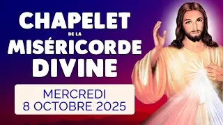 🙏﻿ CHAPELET de la MISÉRICORDE DIVINE ❤️ Mercredi 8 Octobre 2025