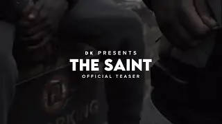 DK - The Saint | Official Teaser (2024)