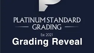 Platinum Standard Grading reveal and review!! 🔥🔥🔥🔥