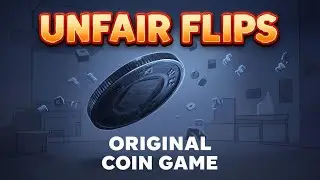 ПОДКИДЫВАЕМ МОНЕТКУ!&mdash;-Unfair flips