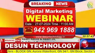 Digital Marketing Webinar || Desun Technology || DATE 27.07.2024 || TIME : 11:00AM