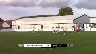 Clachnacuddin vs Huntly | Highlights | Breedon Highland League | 12 October 2019
