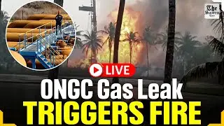 LIVE | Gas Pipeline Leak Sparks F*ire at ONGC Well in Andhra Pradesh