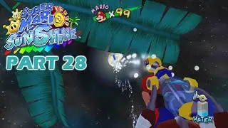 Super Mario Sunshine (Switch) Part 28 ~ I Got all the Blue Coins, in Pinata Village.