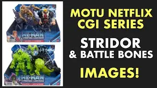 MOTU NETFLIX CGI SERIES STRIDOR & BATTLE BONES IMAGES &ndash; Also, 1st He-Man Figure With Shirt Sleeves?