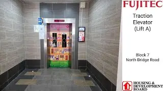 [Big indicators on all floors] Fujitec Traction Elevator at Block 7 North Bridge Road (Lift A)
