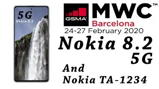 Nokia 8.2 first 5G phone and Nokia TA-1234 Smartphone Launching in MWC 2020