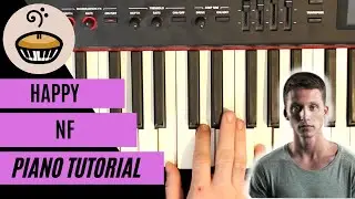 Happy NF Piano Tutorial