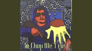 In Chop We Trust (feat. TG Rondo, Daykozart, Champ The Don, Baby Sleaze & Don Baby)