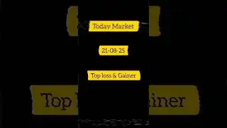 Stock Market Today | Biggest Gainers & Losers | Market Update [21 Aug 2025] #shorts #viral