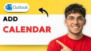 How to Add a Calendar in Outlook [2026 Full Guide]