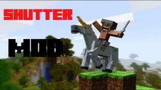 Minecraft| Shutter Mod - MultiRfish