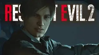The City is Over Run! || Resident Evil 2 REMAKE Leon B