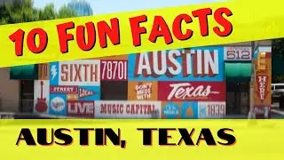 10 Fun Facts About Austin, Texas