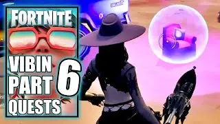 Vibin Part 6 All Quests - Fortnite - Find & Collect The Chair