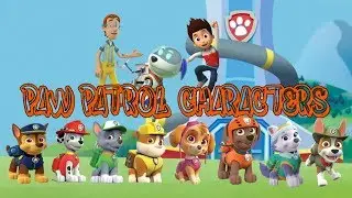 Paw Patrol Names and Characters