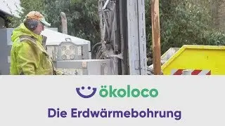 Die Erdw&auml;rmebohrung f&uuml;r die W&auml;rmepumpe (1/2) | &ouml;koloco