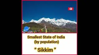 Smallest State of India by population #sikkim #smalleststateinindia #sikkimstate #statesinindia