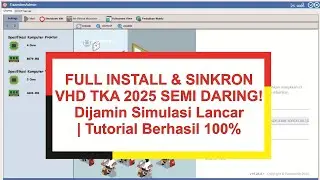 FULL INSTALL & SINKRON VHD TKA 2025 SEMI DARING! Dijamin Simulasi Lancar | Tutorial Berhasil 100%
