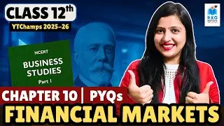 Class 12 Business Studies Chapter 10 : Financial Markets | Important Questions