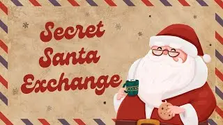 Secret Santa Exchange Ep 281