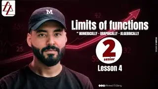 📖شرح اول درس limits of functions ( graphically - numerically)|calculus تانية ثانوي | algebra