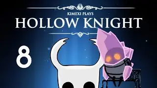 Crystal peak - Hollow Knight [Part 8]