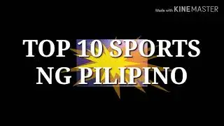 TOP 10 SPORTS in philippines