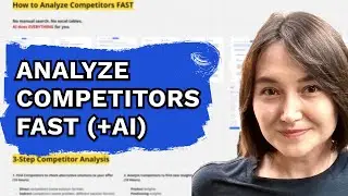 Analyze Competitors Fast with AI (just 10 minutes!)